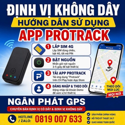 Định Vị Không Dây Hướng Dẫn Sử Dụng Chi Tiết App Protrack