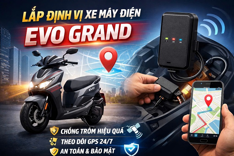lắp định vị xe máy điện evo grand
