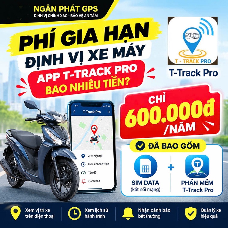 phí gia hạn định vị xe  máy app t track pro