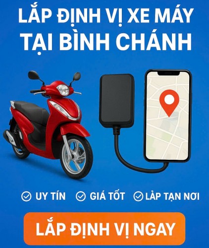 LẮP ĐỊNH VỊ XE MÁY TẠI BÌNH CHÁNH