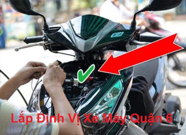 Lắp Định Vị Xe Máy Tại Quận 6