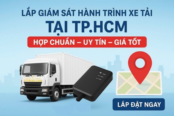 Lắp Giám Sát Hành Trình Xe Tải Tại TP.HCM – Giải Pháp Quản Lý Hiệu Quả, Tuân Thủ Nghị Định 10
